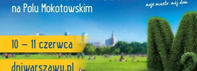 Piknik Mieszkaniowy na Polu Mokotowskim – Dni Warszawy 2017