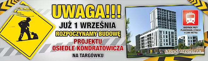 Nowa wyjątkowa inwestycja na Targówku. Osiedle Kondratowicza.